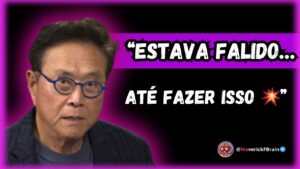 💍 Como Kim(Robert Kiyosaki) e Eu Superamos R$800 Mil em Dívidas e Construímos Nossa Liberdade Financeira